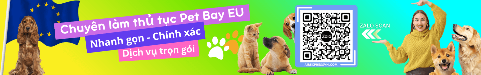 Vận Chuyển Thú Cưng Đi EU ( Châu Âu )